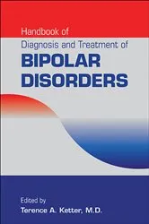 Book cover of Handbook of Diagnosis and Treatment of Bipolar Disorders by Terence A. Ketter