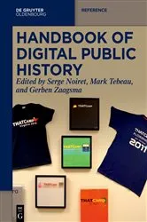 Book cover of Handbook of Digital Public History by Serge Noiret