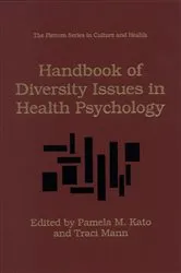Book cover of Handbook of Diversity Issues in Health Psychology by Pamela M. Kato