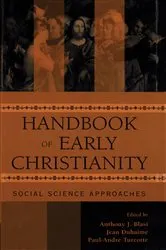 Book cover of Handbook of Early Christianity by Anthony J. Blasi