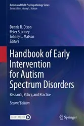 Book cover of Handbook of Early Intervention for Autism Spectrum Disorders (2nd ed.) by Dennis R. Dixon