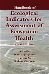 Book cover of Handbook of Ecological Indicators for Assessment of Ecosystem Health (2nd ed.) by Sven Jørgensen