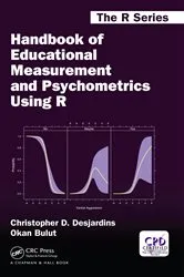 Book cover of Handbook of Educational Measurement and Psychometrics Using R by Christopher D. Desjardins