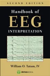 Book cover of Handbook of EEG Interpretation, Second Edition (2nd ed.) by William O. Tatum