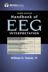 Book cover of Handbook of EEG Interpretation, Third Edition (3rd ed.) by William O. Tatum