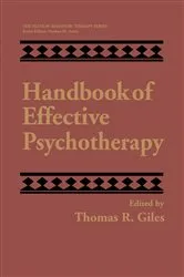 Book cover of Handbook of Effective Psychotherapy by Thomas R. Giles