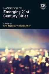 Book cover of Handbook of Emerging 21st-Century Cities by Kris Bezdecny