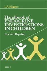 Book cover of Handbook of Endocrine Investigations in Children by I. A. Hughes