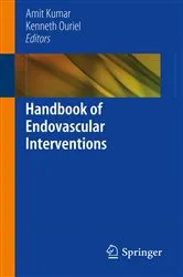 Book cover of Handbook of Endovascular Interventions by Amit Kumar