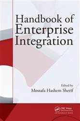 Book cover of Handbook of Enterprise Integration by Mostafa Hashem Sherif