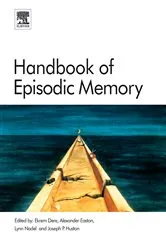 Book cover of Handbook of Episodic Memory by Ekrem Dere