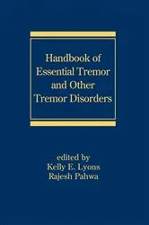Book cover of Handbook of Essential Tremor and Other Tremor Disorders by Kelly E. Lyons