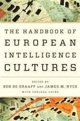 Book cover of Handbook of European Intelligence Cultures by Bob de Graaff