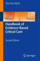 Book cover of Handbook of Evidence-Based Critical Care (2nd ed.) by Paul Ellis Marik