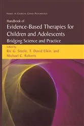 Book cover of Handbook of Evidence-Based Therapies for Children and Adolescents by Ric G. Steele