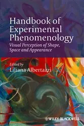 Book cover of Handbook of Experimental Phenomenology by Liliana Albertazzi