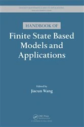 Book cover of Handbook of Finite State Based Models and Applications by Jiacun Wang