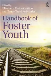 Book cover of Handbook of Foster Youth by Elizabeth Trejos-Castillo