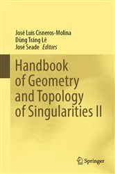 Book cover of Handbook of Geometry and Topology of Singularities II by Unknown