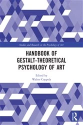 Book cover of Handbook of Gestalt-Theoretical Psychology of Art by Walter Coppola