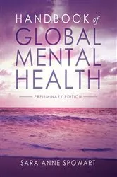 Book cover of Handbook of Global Mental Health by sara spowart