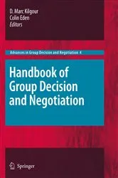 Book cover of Handbook of Group Decision and Negotiation by D. Marc Kilgour