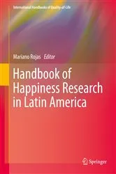 Book cover of Handbook of Happiness Research in Latin America by Mariano Rojas