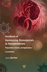 Book cover of Handbook of Harnessing Biomaterials in Nanomedicine (2nd ed.) by Dan Peer