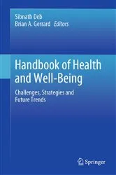 Book cover of Handbook of Health and Well-Being by Sibnath Deb