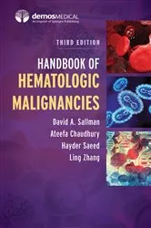 Book cover of Handbook of Hematologic Malignancies (3rd ed.) by David A. Sallman