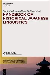 Book cover of Handbook of Historical Japanese Linguistics by Bjarke Frellesvig