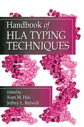 Book cover of Handbook of HLA Typing Techniques by Kam M. Hui