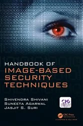 Book cover of Handbook of Image-based Security Techniques by Shivendra Shivani