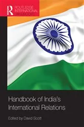 Book cover of Handbook of India's International Relations by David Scott