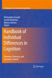 Book cover of Handbook of Individual Differences in Cognition by Aleksandra Gruszka