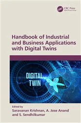 Book cover of Handbook of Industrial and Business Applications with Digital Twins by Saravanan Krishnan