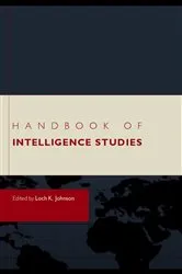 Book cover of Handbook of Intelligence Studies by Loch K. Johnson