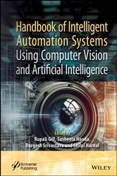 Book cover of Handbook of Intelligent Automation Systems Using Computer Vision and Artificial Intelligence by Rupali Gill