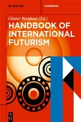 Book cover of Handbook of International Futurism by Günter Berghaus