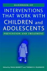 Book cover of Handbook of Interventions that Work with Children and Adolescents by Paula M. Barrett