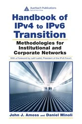 Book cover of Handbook of IPv4 to IPv6 Transition by John J. Amoss