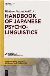 Book cover of Handbook of Japanese Psycholinguistics by Mineharu Nakayama