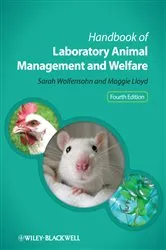 Book cover of Handbook of Laboratory Animal Management and Welfare (4th ed.) by Sarah Wolfensohn