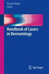 Book cover of Handbook of Lasers in Dermatology by Keyvan Nouri