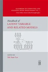 Book cover of Handbook of Latent Variable and Related Models by Sik-Yum Lee
