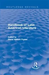 Book cover of Handbook of Latin American Literature (Routledge Revivals) by David William Foster