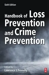 Book cover of Handbook of Loss Prevention and Crime Prevention (6th ed.) by Unknown