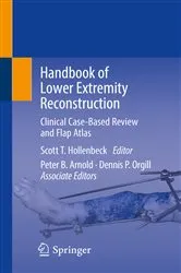Book cover of Handbook of Lower Extremity Reconstruction by Scott T. Hollenbeck