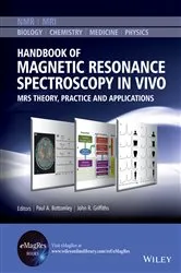 Book cover of Handbook of Magnetic Resonance Spectroscopy In Vivo by Paul A. Bottomley