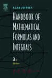 Book cover of Handbook of Mathematical Formulas and Integrals (3rd ed.) by Alan Jeffrey